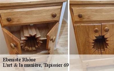 Ebeniste 69 Rhône  L'art & la manière, Tapissier 69