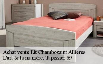 Achat vente Lit  chambosaint-allieres-69870 L'art & la manière, Tapissier 69