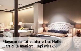 Magasin de Lit et literie  les-halles-69610 L'art & la manière, Tapissier 69