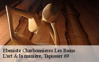 Ebeniste  charbonnieres-les-bains-69260 L'art & la manière, Tapissier 69