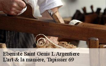 Ebeniste  saint-genis-l-argentiere-69610 L'art & la manière, Tapissier 69