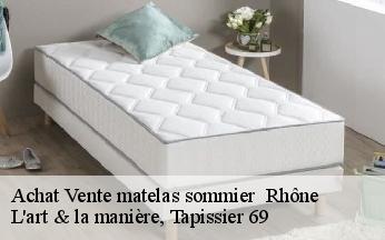 Achat Vente matelas sommier  69 Rhône  L'art & la manière, Tapissier 69