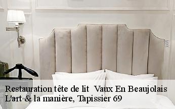 Restauration tête de lit   vaux-en-beaujolais-69460 L'art & la manière, Tapissier 69