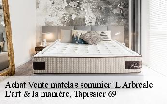 Achat Vente matelas sommier   l-arbresle-69210 L'art & la manière, Tapissier 69